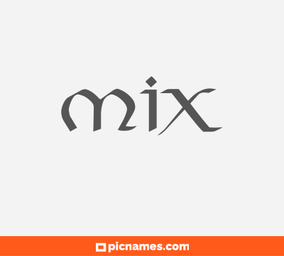 Mix