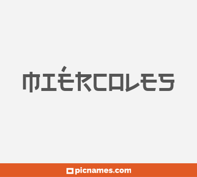 Miércoles