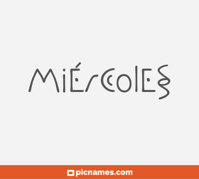 Miércoles
