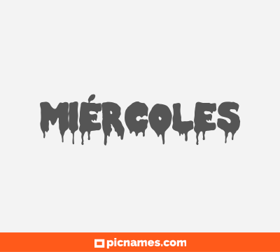 Miércoles