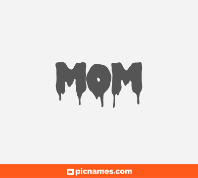 Mom