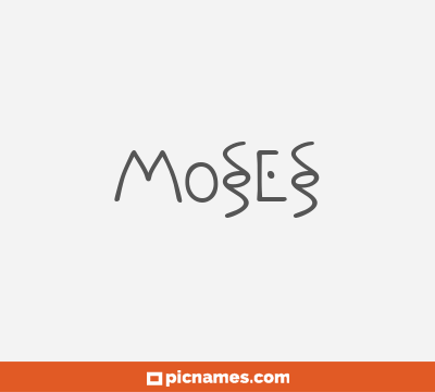 Moses