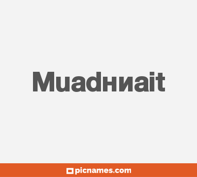 Muadhnait