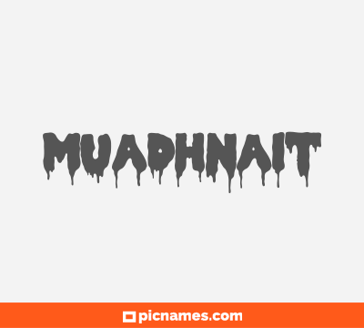 Muadhnait