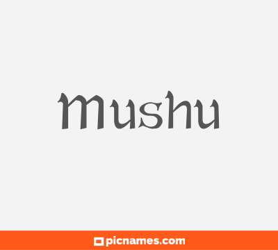 Mushu