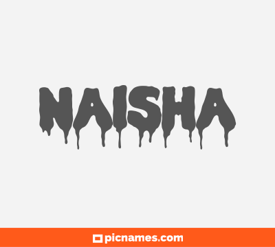 Naisha