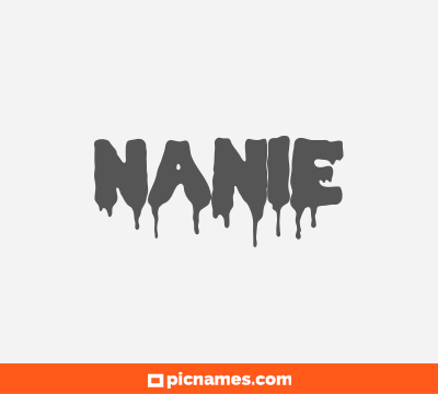 Nanie