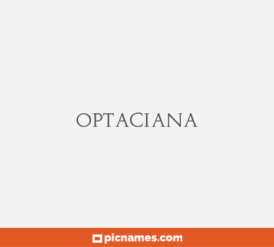 Optaciana