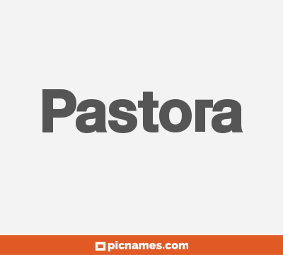 Pastora