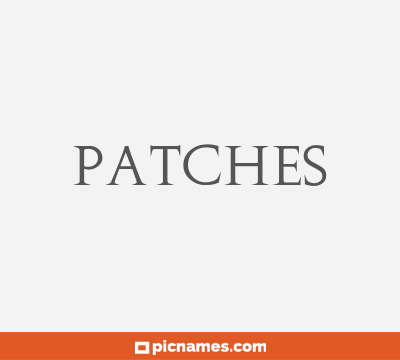 Patches