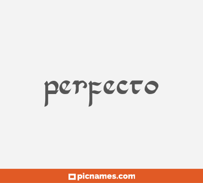 Perfecto