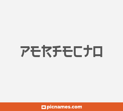 Perfecto
