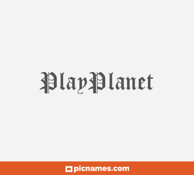 PlayPlanet