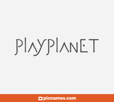PlayPlanet
