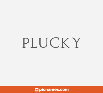 Plucky