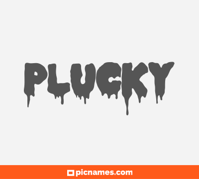 Plucky