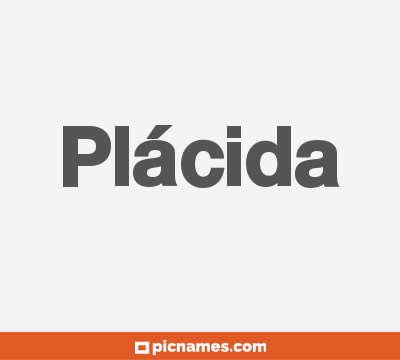 Plácida