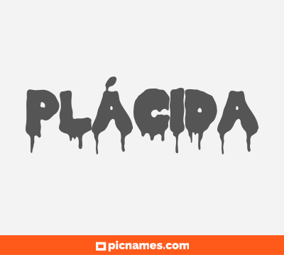 Plácida