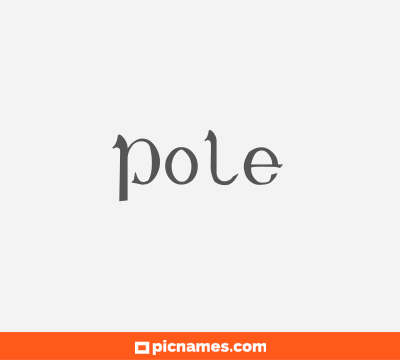 Pole