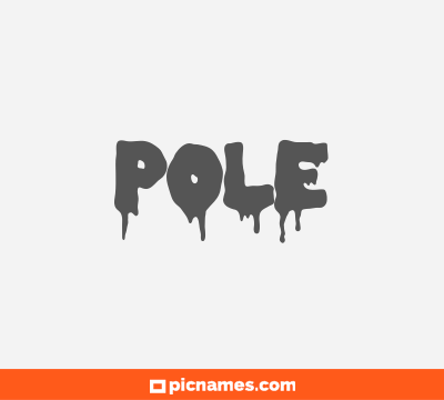 Pole