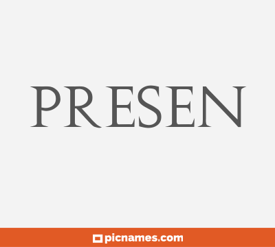 Presen