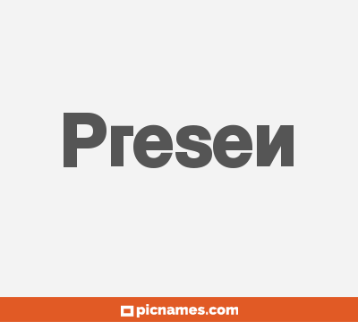 Presen