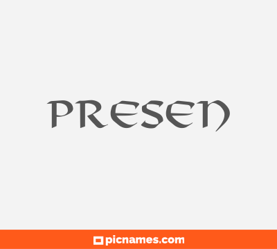 Presen