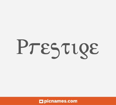 Prestige