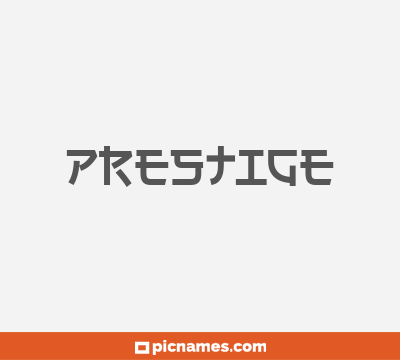 Prestige