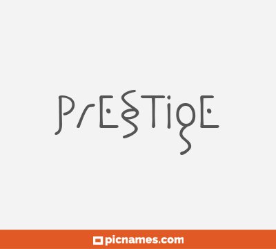 Prestige