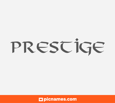 Prestige