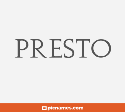 Presto