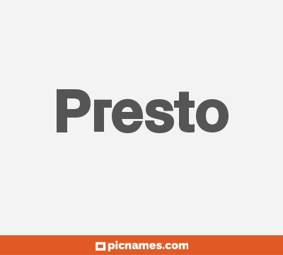 Presto