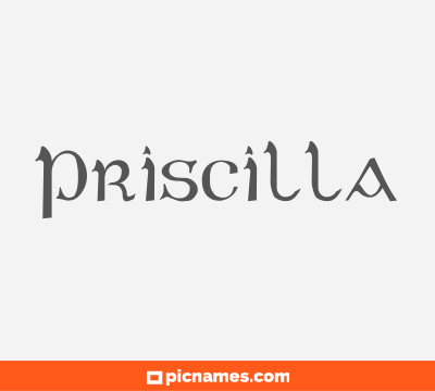 Priscilla