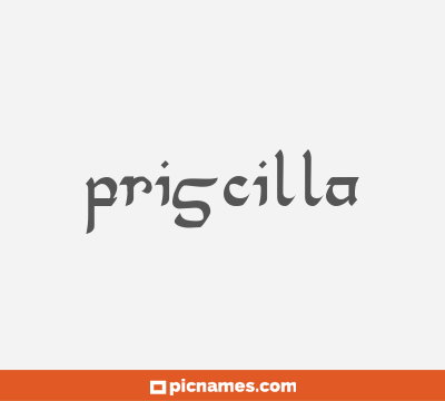 Priscilla