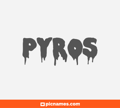 Pyros