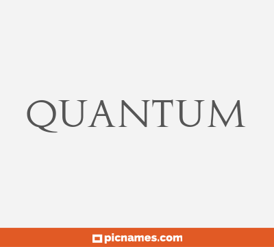 Quantum