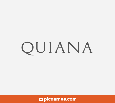 Quiana