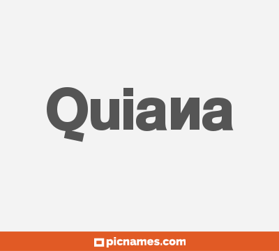 Quiana