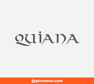 Quiana