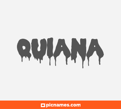 Quiana