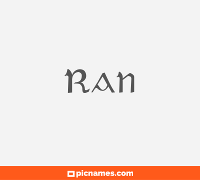 Ran