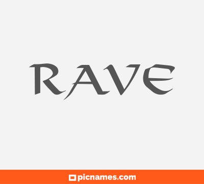 Rave