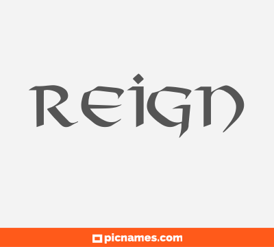 Reign