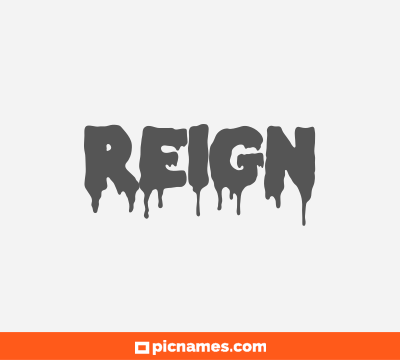 Reign