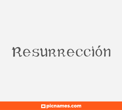 Resurrección