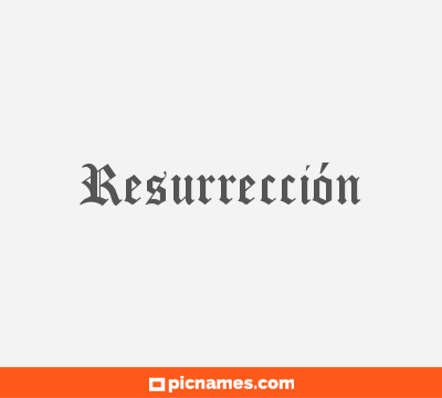 Resurrección