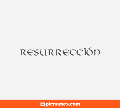 Resurrección