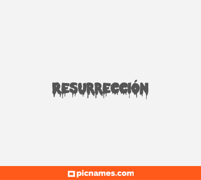 Resurrección