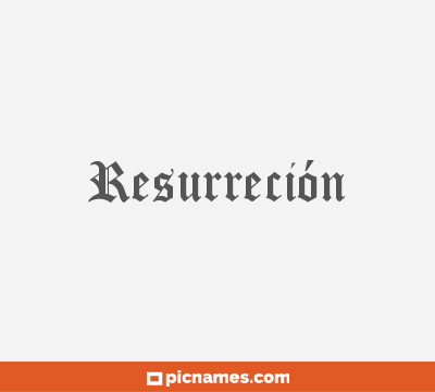 Resurreción